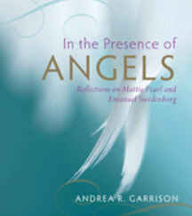 In the Presence of Angels Reflections on Mattie Pearl and Emanuel Swedenborg